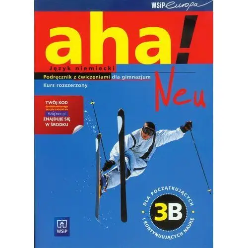 Aha neu 3b podręcznik z ćwiczeniami +cd rozszerzony - 2014