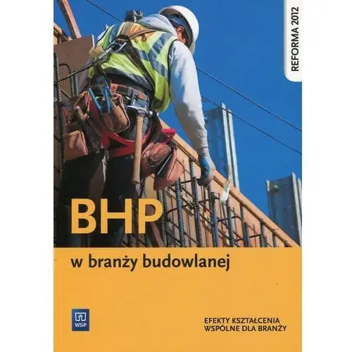 BHP w branży budowlanej