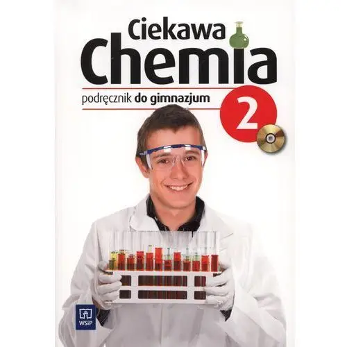 Ciekawa chemia 2 gimnazjum podręcznik + płyta cd 2012 Wsip