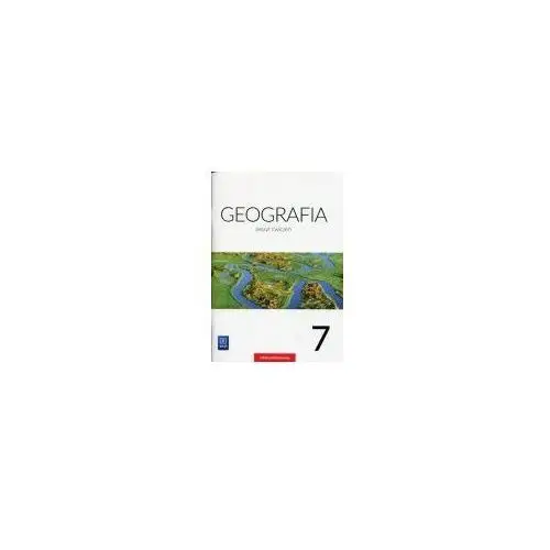 Geografia. zeszyt ćwiczeń. klasa 7. szkoła podstawowa - borzyńska mariola, smoręda małgorzata, szewczyk izabela - książka Wsip