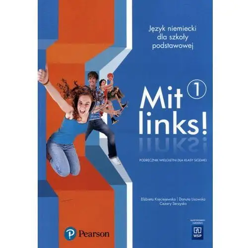 Język niemiecki Mit links! 1 SP kl.7 podręcznik / podręcznik dotacyjny - Cezary Serzysko, Danuta Lisowska, Elżbieta Kręciejewska