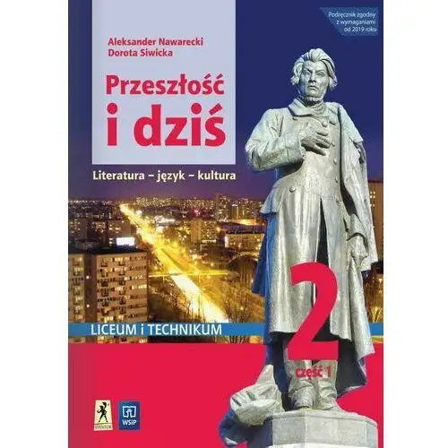 J.polski lo przeszłość i dziś 2/1 w.2020 - nawarecki aleksander, siwicka dorota Wsip