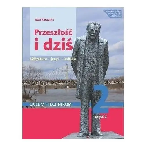 J.polski lo przeszłość i dziś 2/2 w.2020 - paczoska ewa Wsip