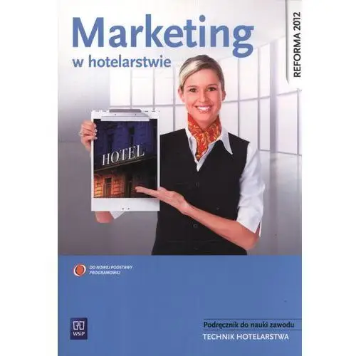 Wsip Marketing w hotelarstwie podręcznik do nauki zawodu