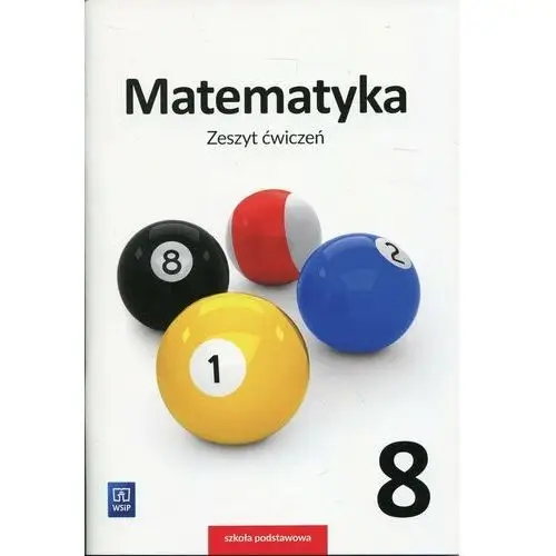 Matematyka sp 8 ćw. - tomasz masłowski, anna toruńska, adam makowski Wsip