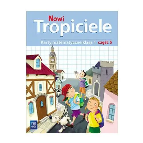 Nowi Tropiciele 1 Karty matematyczne Część 5