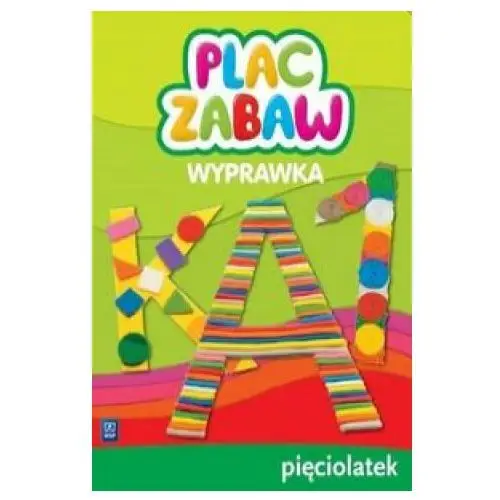 Plac zabaw Wyprawka Pięciolatek