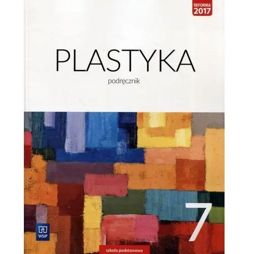 Plastyka SP KL 7. Podręcznik BPZ - Stanisław Stopczyk