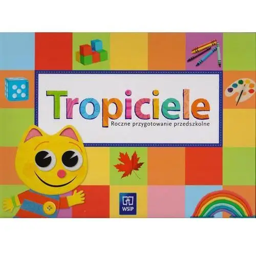 Tropiciele. Roczne przygotowanie przedszkolne. Box - książka,510KS (1672700)