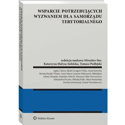 Wsparcie potrzebujących wyzwaniem dla samorządu terytorialnego