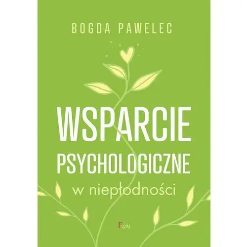 Wsparcie psychologiczne w niepłodności