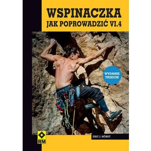 Wspinaczka Jak poprowadzić VI.4