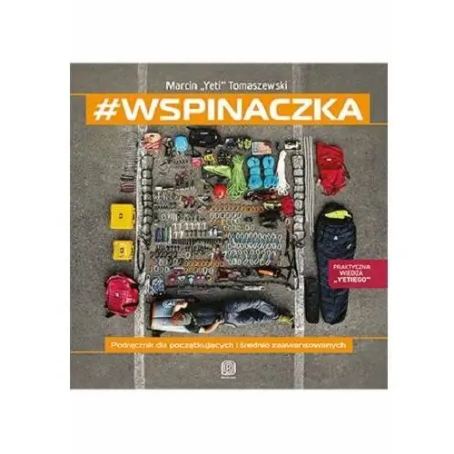 #wspinaczka. Podręcznik dla początkujących i średnio zaawansowanych