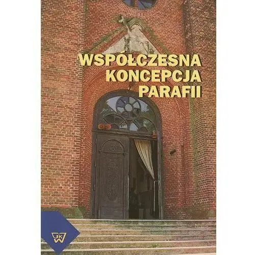 Współczesna koncepcja parafii, 0A42912FEB