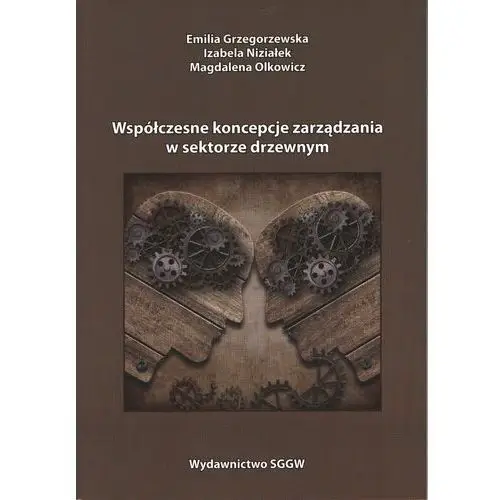 Współczesne koncepcje zarządzania w sektorze drzewnym