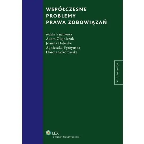 Współczesne problemy prawa zobowiązań