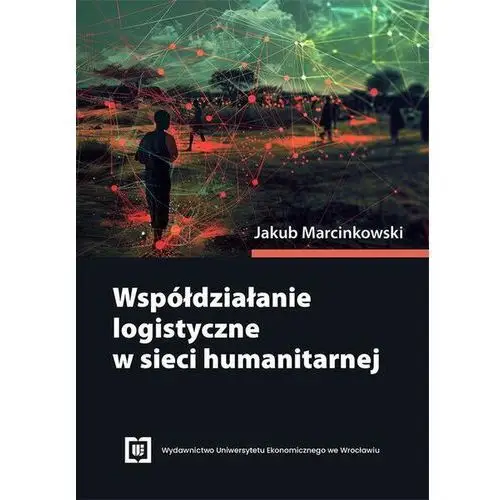 Współdziałanie logistyczne w sieci humanitarnej