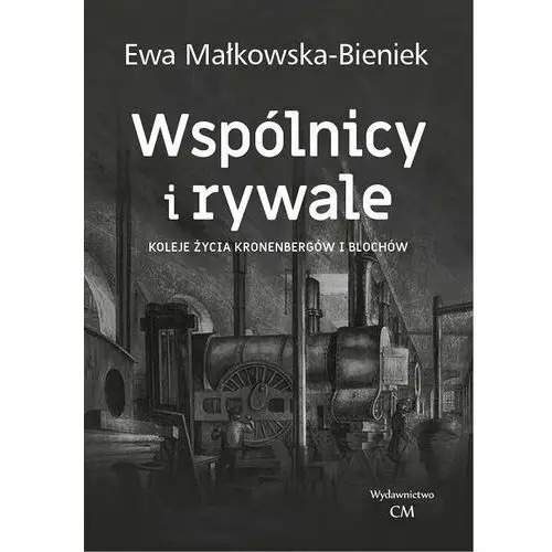 Wspólnicy i rywale