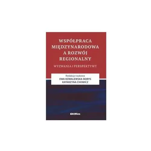 Współpraca międzynarodowa a rozwój regionalny