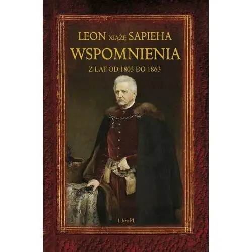 Wspomnienia z lat 1803-1863