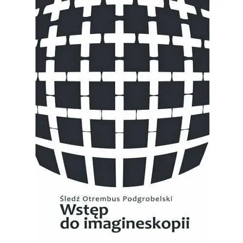 Wstęp do imagineskopii