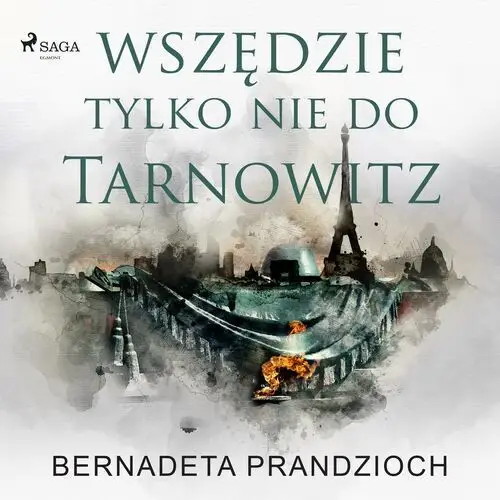 Wszędzie, tylko nie do Tarnowitz