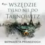 Wszędzie, tylko nie do Tarnowitz Sklep on-line