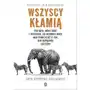 Wszyscy kłamią. big data, nowe dane i wszystko, co internet może nam powiedzieć o tym, kim naprawdę jesteśmy wyd. 2023 Sklep on-line