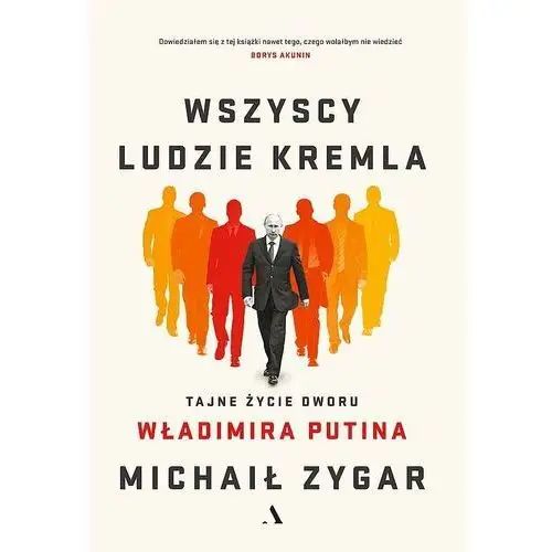 Wszyscy ludzie Kremla