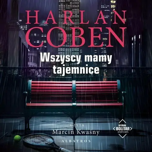 Wszyscy mamy tajemnice. Myron Bolitar