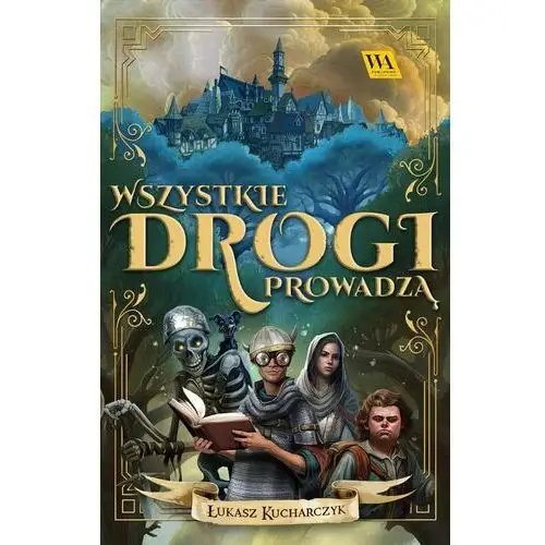 Wszystkie drogi prowadzą