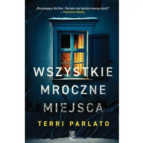 Wszystkie mroczne miejsca