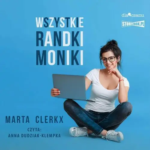 Wszystkie randki Moniki