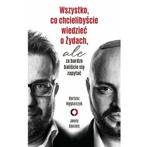 Wszystko, co chcielibyście wiedzieć o żydach, ale za bardzo baliście się zapytać