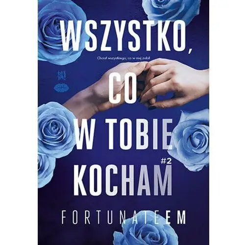 Wszystko, co w tobie kocham #2