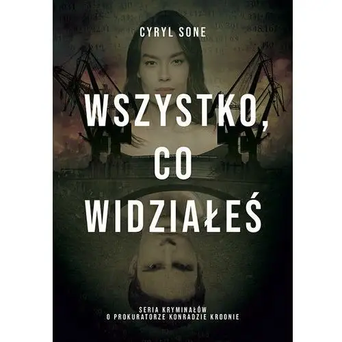 Wszystko, co widziałeś