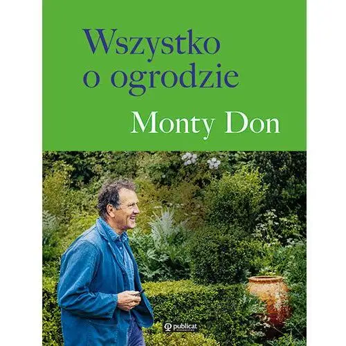 Wszystko o ogrodzie