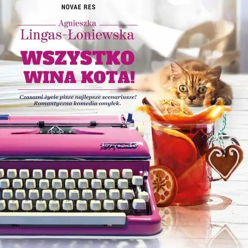 Wszystko wina kota