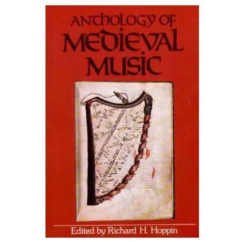 Anthology of medieval music Ww norton & co