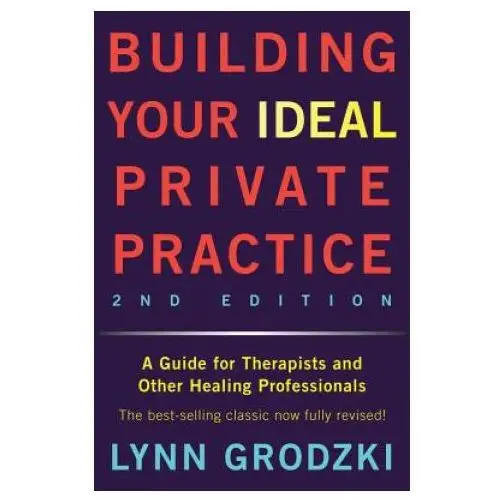 Building Your Ideal Private Practice