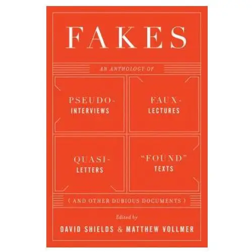 David Shields - Fakes