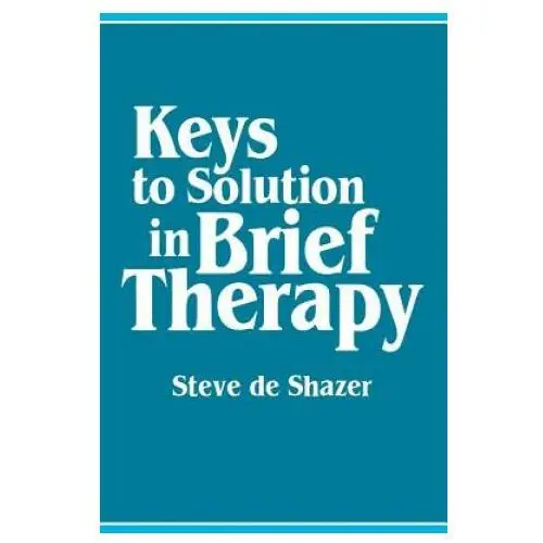 Ww norton & co Keys to solution in brief therapy