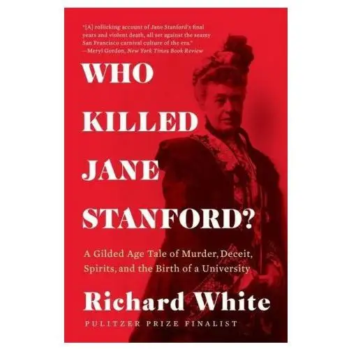 Ww norton & co Who killed jane stanford?