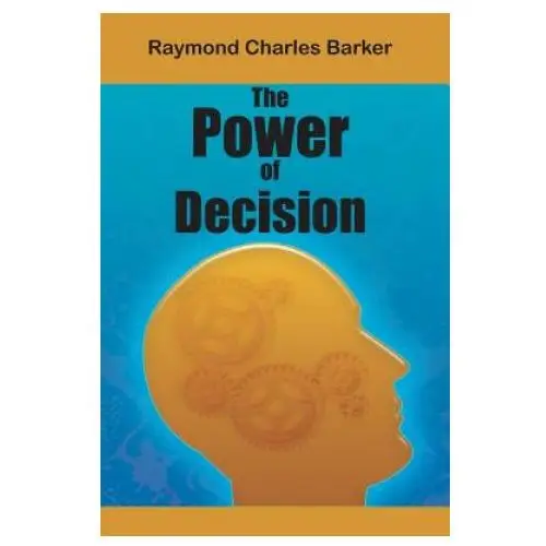 Power of Decision