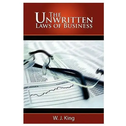 Www.bnpublishing.com Unwritten laws of business