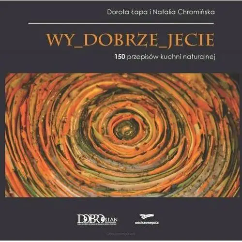 Wy dobrze jecie