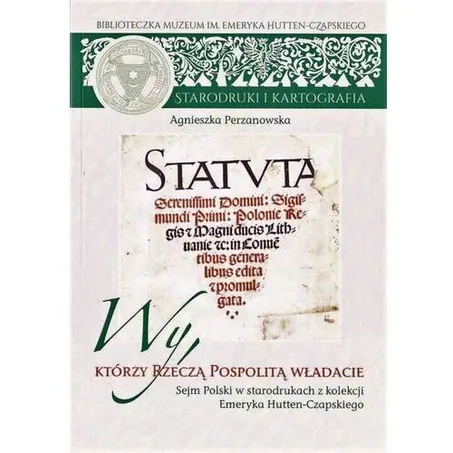 Wy, którzy rzeczą pospolitą władacie