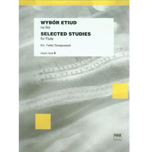 Wybór etiud na flet / Selected studies for flute