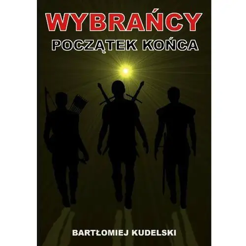 Wybrańcy. Początek końca