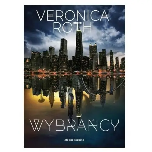 Wybrańcy Veronica Roth 2